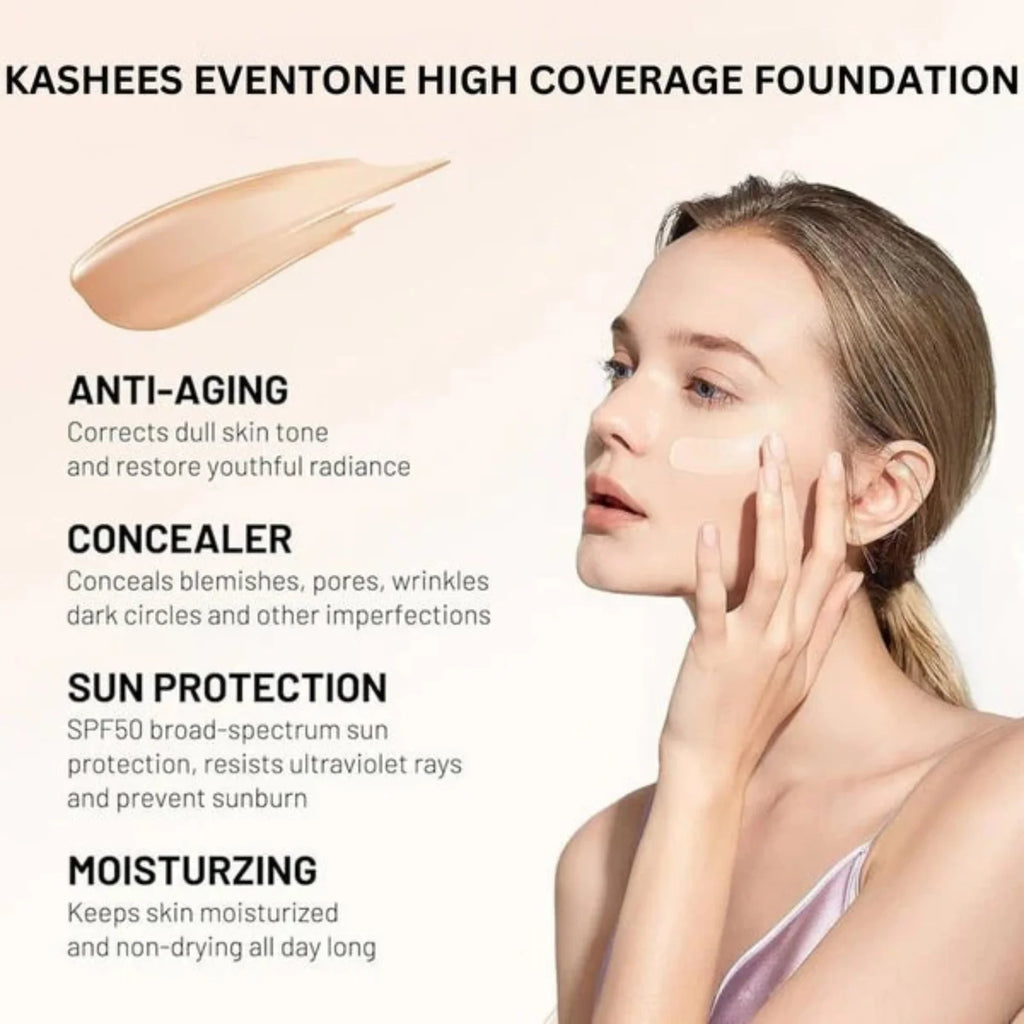Kashees Eventone Liquid Foundation | High Coverage Long Lasting Radiant Makeup Base 30 ml